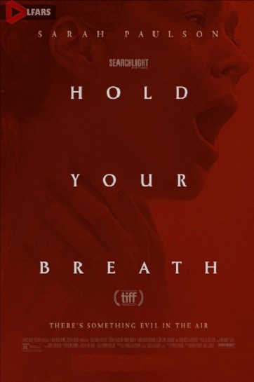 فیلم Hold Your Breath 2024