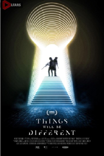 فیلم Things Will Be Different 2024