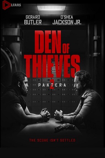 فیلم Den of Thieves 2: Pantera 2025