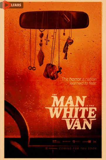 فیلم The Man in the White Van 2023