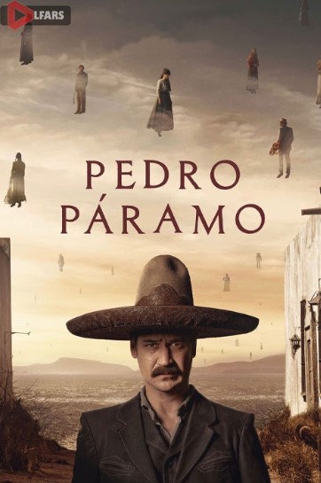 فیلم Pedro Paramo 2024