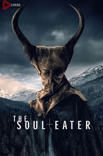 فیلم The Soul Eater 2024