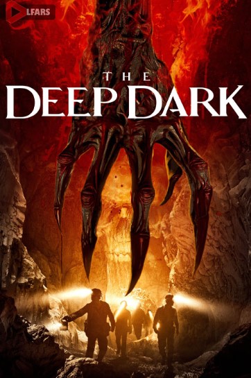 فیلم The Deep Dark 2023