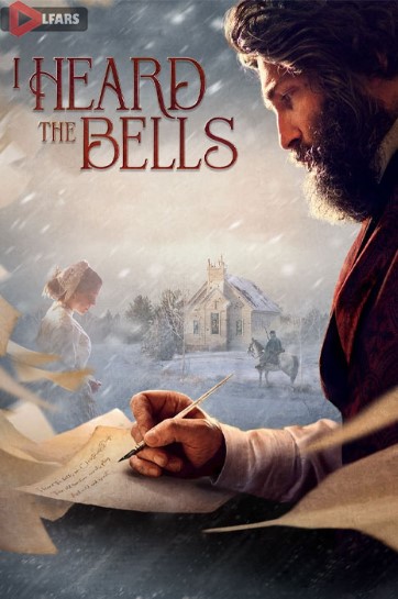 فیلم I Heard the Bells 2022