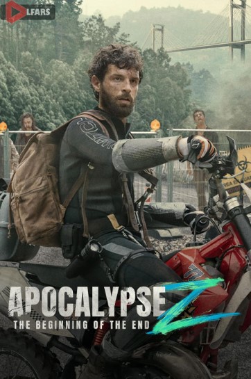 فیلم Apocalypse Z: The Beginning of the End 2024