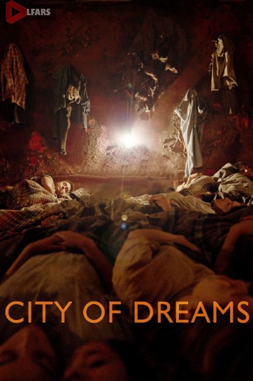 فیلم City of Dreams 2023