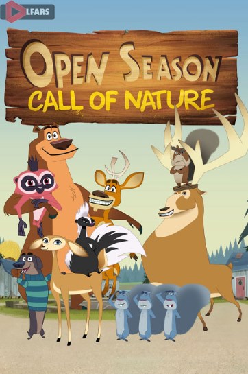 انیمیشن Open Season: Call of Nature 2023