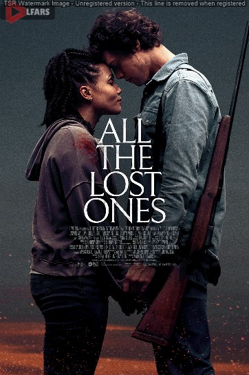 فیلم All the Lost Ones 2024