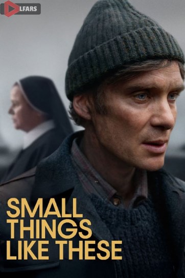 فیلم Small Things Like These 2024