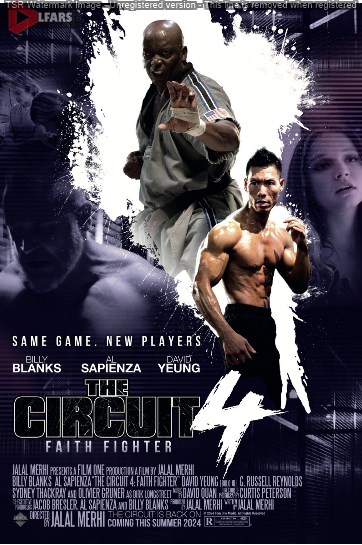 فیلم The Circuit 4: Faith Fighter 2024