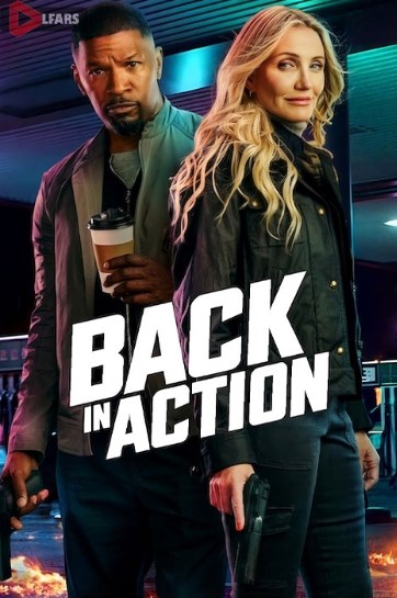 فیلم Back in Action 2025