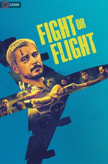 دانلود فیلم Fight or Flight