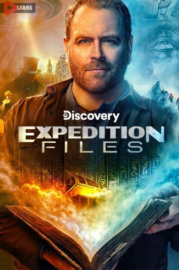 مستند Expedition Files 2024-2025