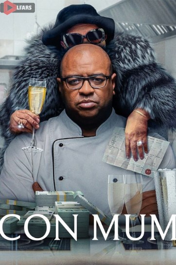 فیلم Con Mum 2025