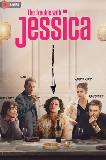 فیلم The Trouble with Jessica 2023