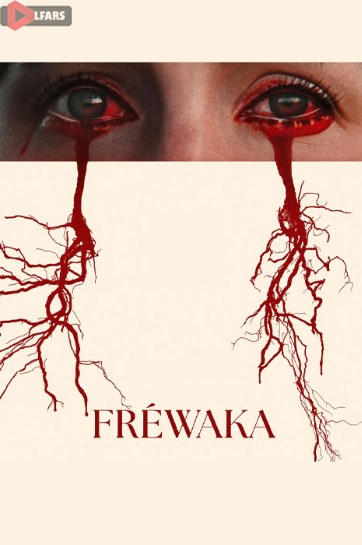 فیلم Frewaka 2024