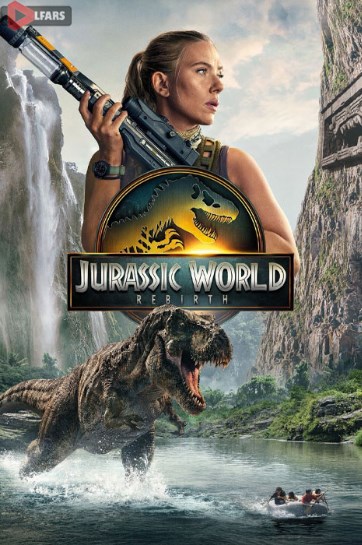 فیلم Jurassic World: Rebirth 2025