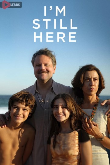 فیلم I’m Still Here 2024