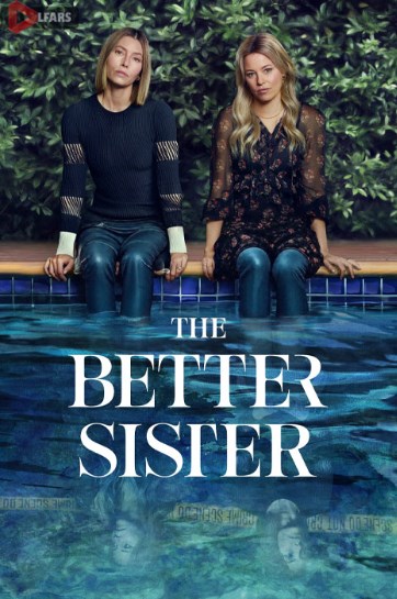 سریال The Better Sister 2025