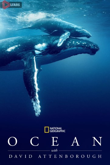 مستند Ocean with David Attenborough 2025
