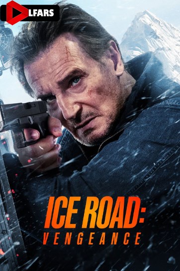 فیلم Ice Road: Vengeance 2025
