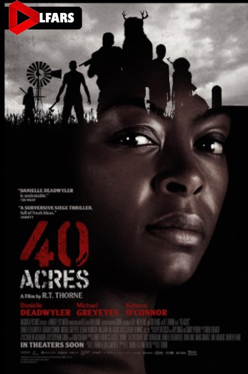 فیلم 40 Acres 2025
