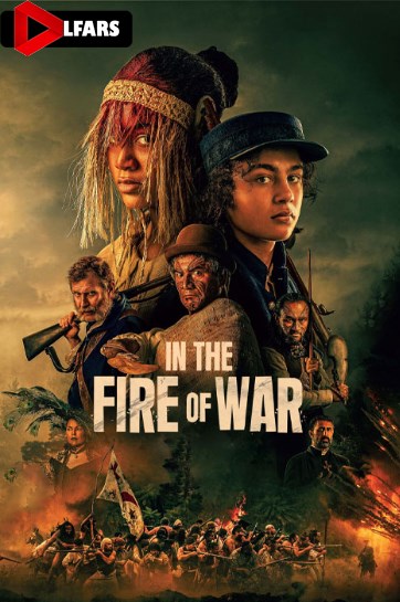 فیلم In the Fire of War 2024