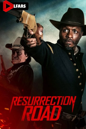 فیلم Resurrection Road 2025