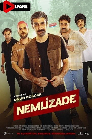 فیلم Nemlizade 2024