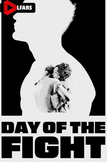 فیلم Day of the Fight 2023