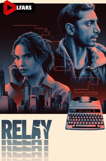 دانلود فیلم Relay