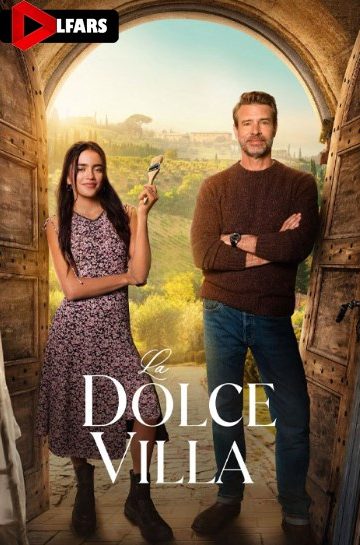 دانلود فیلم La Dolce Villa