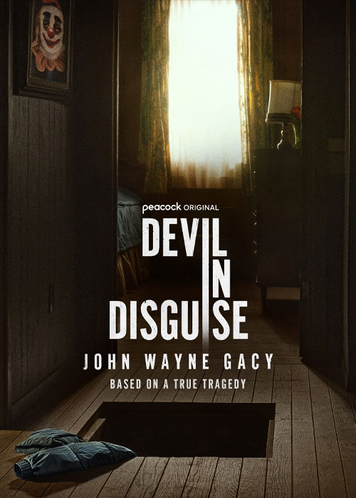 سریال Devil in Disguise: John Wayne Gacy 2025