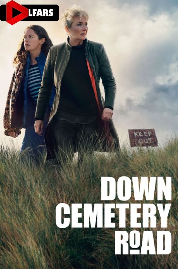 سریال Down Cemetery Road 2025
