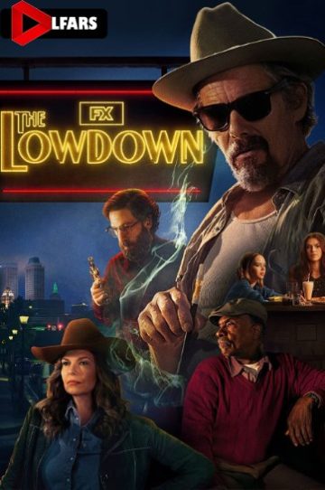 دانلود سریال The Lowdown 2025