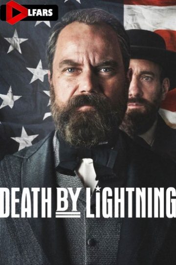 دانلود سریال Death by Lightning 2025