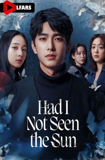 دانلود فیلم Had I Not Seen the Sun