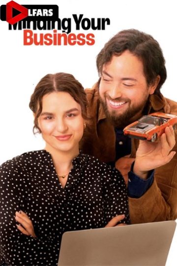 دانلود فیلم Minding Your Business 2025