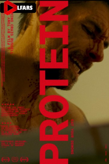 دانلود فیلم Protein 2024