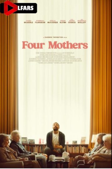 دانلود فیلم Four Mothers 2024