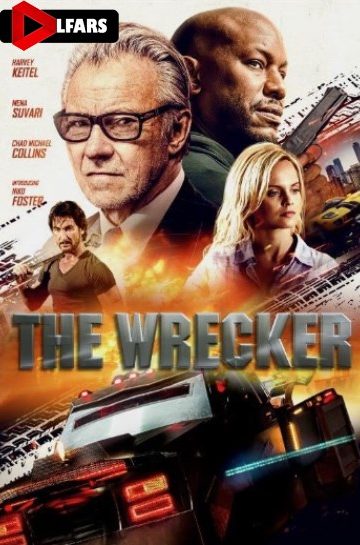 دانلود فیلم The Wrecker