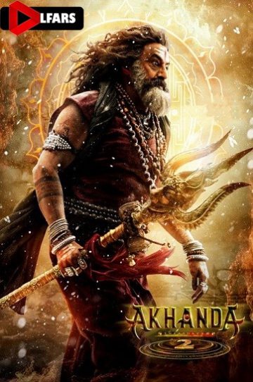 دانلود فیلم Akhanda 2: Thaandavam 2025
