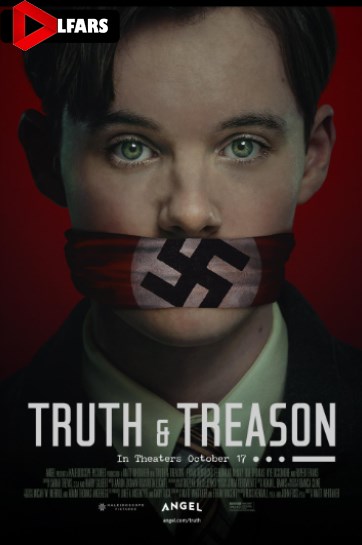 دانلود فیلم Truth and Treason 2025
