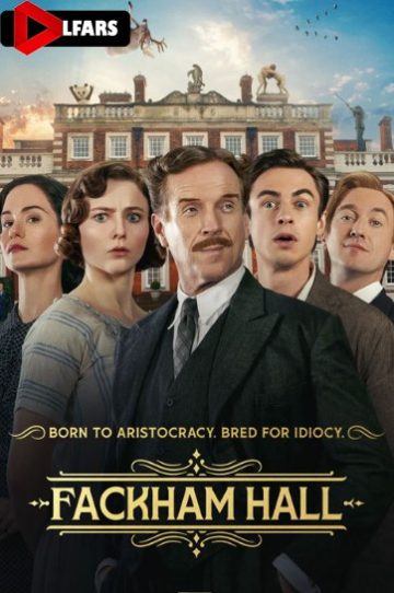 دانلود فیلم Fackham Hall 2025