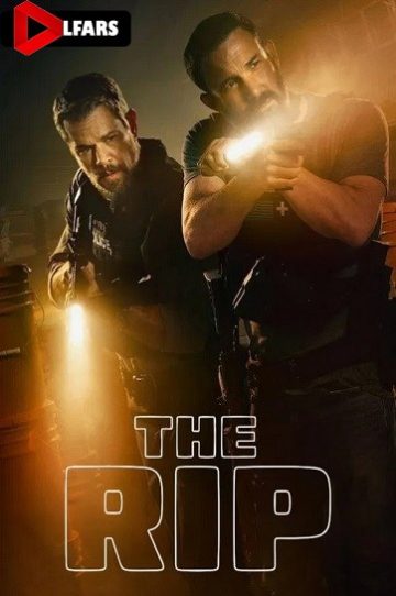 دانلود فیلم The Rip 2026