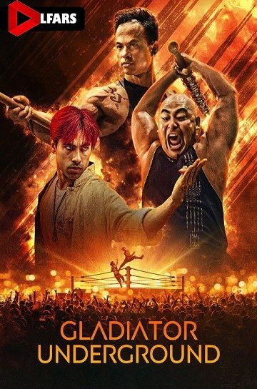 دانلود فیلم Gladiator Underground