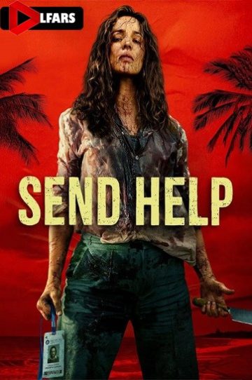 دانلود فیلم Send Help 2026