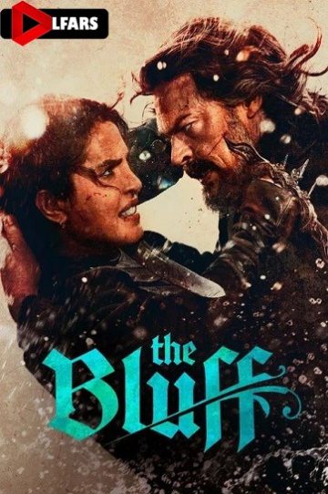 دانلود فیلم The Bluff 2026