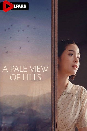 دانلود فیلم A Pale View of Hills