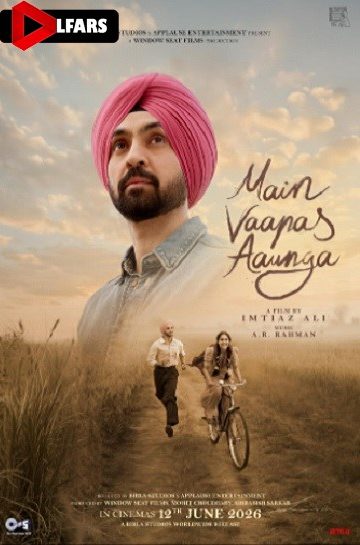 دانلود فیلم Main Vaapas Aaunga